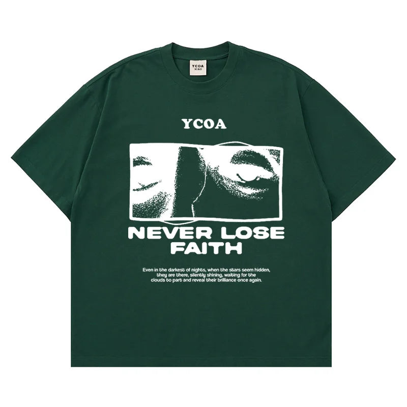 Never Lose Faith- Oversize Graphic Tee