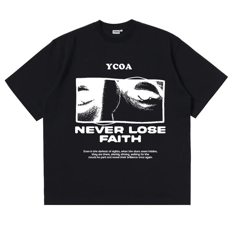 Never Lose Faith- Oversize Graphic Tee